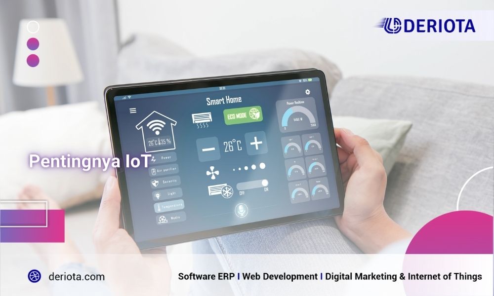 Pentingya Iot di era Teknologi
